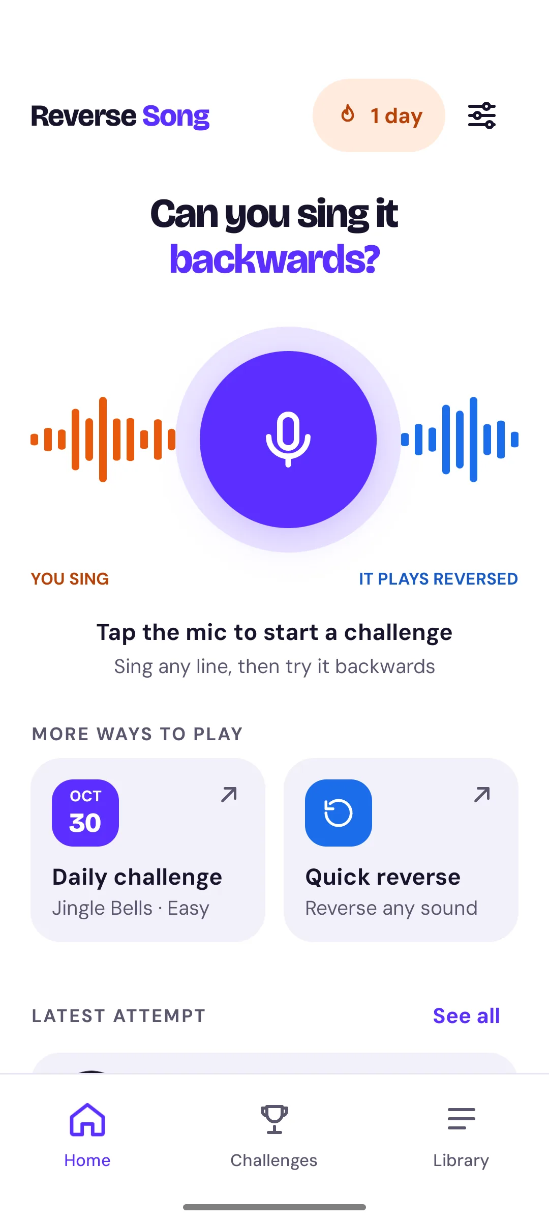 Reverse Song home screen: "Can you sing it backwards?" above a large microphone button between orange and blue waveforms, with Daily challenge and Quick reverse below