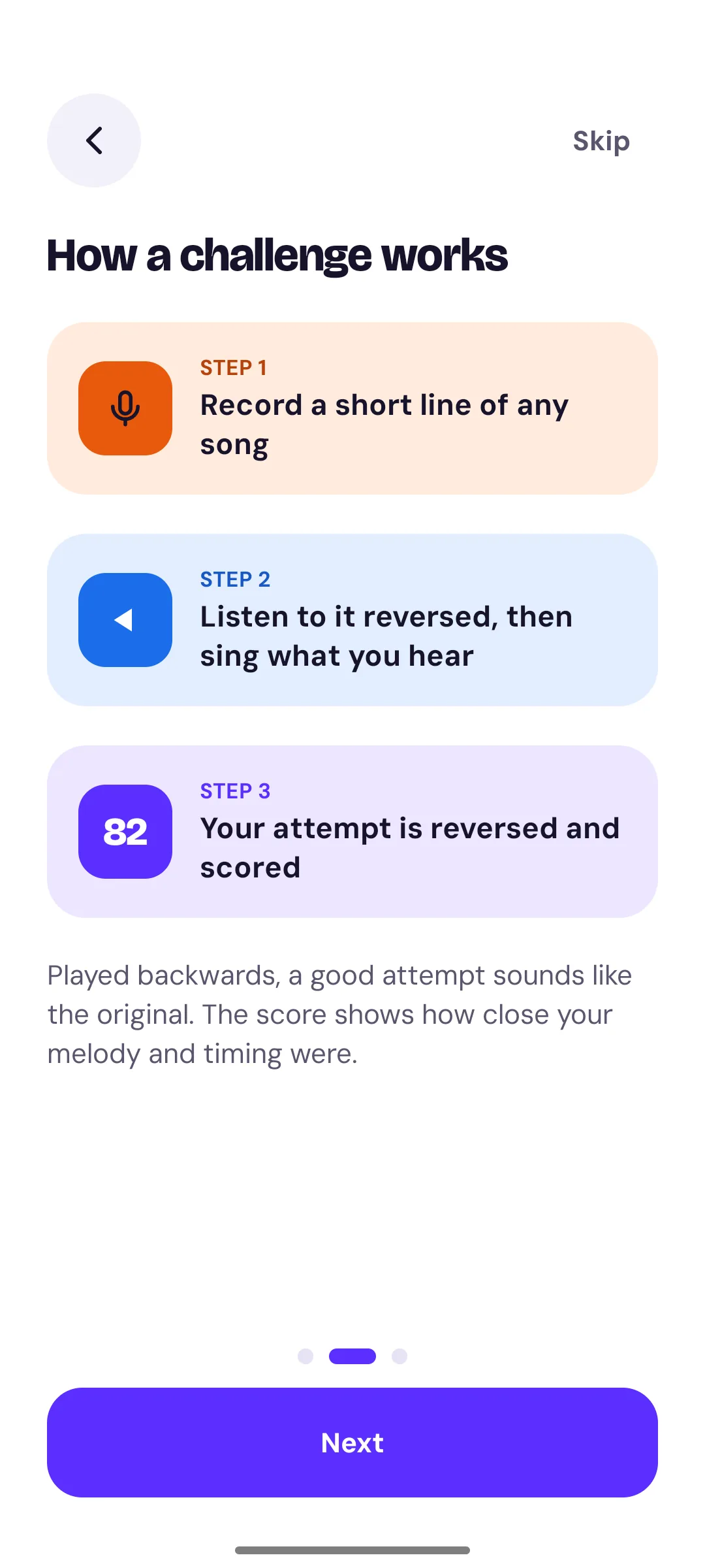 How a challenge works: step 1 record a short line of any song, step 2 listen to it reversed and sing what you hear, step 3 your attempt is reversed and scored